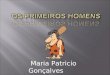 Maria Patricio Gonçalves Nº18 5ºA As Comunidades Recoletoras; A vida dos Recoletores; A importância da caça e do fogo; A arte rupestre As primeiras comunidades