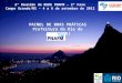 Prefeitura do Rio de Janeiro | Secretaria da Casa Civil 2ª Reunião da REDE PNAFM – 2ª Fase Campo Grande/MS – 4 a 6 de setembro de 2012 PAINEL DE BOAS PRÁTICAS
