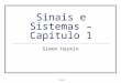 Aula 2 Sinais e Sistemas – Capítulo 1 Simon Haykin