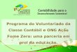 Programa do Voluntariado da Classe Contábil e ONG Ação Fome Zero: uma parceria em prol da educação