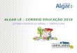 ALGAR LÊ – CORREIO EDUCAÇÃO 2010 LEITURA E ESCRITA DO JORNAL + TEMÁTICA PAZ