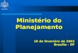 PUCPR Ministério do Planejamento 18 de fevereiro de 2002 Brasília - DF