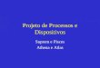 Projeto de Processos e Dispositivos Suprem e Pisces Athena e Atlas