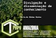Tecnologias para a recuperação de ecossistemas e conservação da biodiversidade na Amazônia brasileira. Criada em atendimento ao Edital da FINEP – Redes