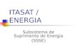 ITASAT / ENERGIA Subsistema de Suprimento de Energia (SSSE)