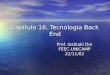 Capítulo 16. Tecnologia Back End Prof. Ioshiaki Doi FEEC-UNICAMP22/11/02