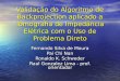 Validação do Algoritmo de Backprojection aplicado a Tomografia de Impedância Elétrica com o Uso de Problema Direto Fernando Silva de Moura Pai Chi Nan