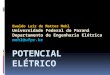 Ewaldo Luiz de Mattos Mehl Universidade Federal do Paraná Departamento de Engenharia Elétrica mehl@ufpr.br