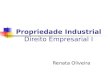 Propriedade Industrial Direito Empresarial I Renata Oliveira