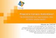 Programa Campus Sustentável Sustentabilidade tem regionalidade, área, território, grupos sociais Missão da COCESP "Prover a Universidade com serviços de