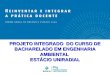 PROJETO INTEGRADO DO CURSO DE BACHARELADO EM ENGENHARIA AMBIENTAL ESTÁCIO UNIRADIAL