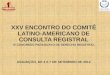 XXV ENCONTRO DO COMITÊ LATINO-AMERICANO DE CONSULTA REGISTRAL IV CONGRESO PARAGUAYO DE DERECHO REGISTRAL ASSUNÇÃO, DE 3 A 7 DE SETEMBRO DE 2012
