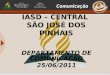 IASD – CENTRAL SÃO JOSÉ DOS PINHAIS DEPARTAMENTO DE COMUNICAÇÃO 25/06/2011