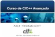 Allan Lima –  Curso de C/C++ Avançado Aula 6 – Introdução ao C++