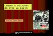 CINEMA E DITADURA MILITAR NO BRASIL Arnaldo Lemos Filho 