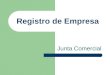 Registro de Empresa Junta Comercial. PRIMEIRO Antes de qualquer coisa é necessário saber o que se precisa para o registro da empresa. O passo inicial