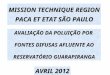 AVALIAÇÃO DA POLUIÇÃO POR FONTES DIFUSAS AFLUENTE AO RESERVATÓRIO GUARAPIRANGA MISSION TECHNIQUE REGION PACA ET ETAT SÃO PAULO AVRIL 2012