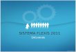 EAControle SISTEMA FLEXIS 2011. Objetivos Agilizar processos de indexação, digitação e custódia de documentos, integrado a uma estrutura segura e robusta