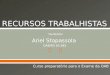 Ariel Stopassola OAB/RS 65.982 Curso preparatório para o Exame da OAB Facilitador