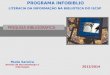 PROGRAMA INFOBIBLIO LITERACIA DA INFORMAÇÃO NA BIBLIOTECA DO ISCSP Paula Saraiva Divisão de Documentação e Informação PESQUISA BIBLIOGRÁFICA 2013/2014