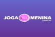 Joga Menina Joga Menina é um site de jogos online gratuitos de temática feminina. Jogos de vestir, jogos de decoração de quartos, jogos de cozinhar, jogos
