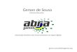 Gerson de Sousa Gerente Executivo gerson.sousa@abragames.org Associação Brasileira dos Desenvolvedores de Jogos Digitais
