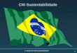 1 1ª edição do CNI Sustentabilidade CNI Sustentabilidade