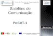 PoSAT-1 STC5 Dr3- Sociedade, Tecnologia e Ciência Formador: Hélder Alvalade Curso de Técnicas de Organização de Eventos
