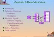 Silberschatz, Galvin and Gagne 2002 9.1 Operating System Concepts Capítulo 9: Memória Virtual Introdução Soluções Historicas Overlays Swapping Memoria