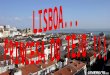 Lisboa, a Cidade das Sete Colinas, Capital de Portugal. Com o seu Castelo, de onde se obtém uma magnifica vista sobre toda a cidade. Com os seus bairros