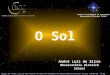 Imagem de fundo: céu de São Carlos na data de fundação do observatório Dietrich Schiel (10/04/86, 20:00 TL) crédito: Stellarium Centro de Divulgação da