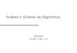 Análise e Síntese de Algoritmos Revisão CLRS, Cap. 1-4