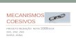 MECANISMOS COESIVOS PROJETO REDAÇÃO NOTA 1000 /2014 2M1, 2M2, 2M3 MARIA ANNA