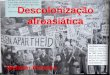 Descolonização afroasiática Webster Pinheiro. 1. Antecedentes: O imperialismo do séc. XIX Resultado da 2ª Revolução Industrial
