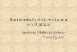 Bacharelado e Licenciatura em História Instituto Multidisciplinar Nova Iguaçu