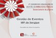 Gestão de Eventos MP de Sergipe Everaldo da Silva Cerqueira