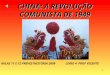 1 CHINA: A REVOLUÇÃO COMUNISTA DE 1949 AULAS 11 E 12 PREVESTHISTÓRIA 2009 LIVRO 4 PROF VICENTE