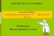 1 DISCIPLINA ECONOMIA Professora: Renata Rainieri Cortez Assunto de Hoje: HISTÓRIA DA ECONOMIA E A CRIAÇÃO DA MOEDA