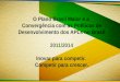 O Plano Brasil Maior e a Convergência com as Políticas de Desenvolvimento dos APLs no Brasil O Plano Brasil Maior e a Convergência com as Políticas de