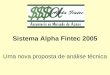 Sistema Alpha Fintec 2005 Uma nova proposta de análise técnica
