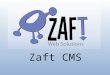 Zaft CMS. Não adianta ter um site novo com notícias velhas