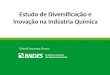 Estudo de Diversificação e Inovação na Indústria Química Gabriel Lourenço Gomes
