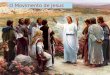 O Movimento de Jesus. Tudo começou na Galiléia Quando Jesus começou a percorrer a Palestina, indo das aldeias às cidades, anunciando a Boa Nova do Evangelho,