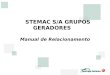 STEMAC S/A GRUPOS GERADORES Manual de Relacionamento
