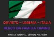 TRANSIÇÃO AUTOMÁTICA, COM OPÇÃO PARA CLICAR FAMÍLIA CIMINO • A família Cimino tem sua origem na cidade de Orvieto, localizada na região italiana denominada