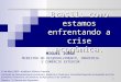 1 MIGUEL JORGE MINISTRO DO DESENVOLVIMENTO, INDÚSTRIA E COMÉRCIO EXTERIOR Brasil: como estamos enfrentando a crise econômica. 12 de Maio 2009 – Audiência