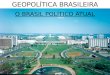 GEOPOLÍTICA BRASILEIRA O BRASIL POLÍTICO ATUAL. As principais formas de governo contemporâneos Monarquia República Absoluta Abdallah bin Abdul Aziz Al-Saud