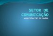 ARQUIDIOCESE DE NATAL. O SURGIMENTO Em 1997, a Assembleia Geral dos Bispos do Brasil teve como tema: “Igreja e Comunicação Rumo ao Novo Milênio”. O então