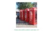 As famosas cabines telefônicas vermelhas de Londres. Repare : sol !!!