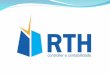 Prezados (as) Senhores (as): É com grande satisfação que encaminhamos a apresentação de nossa empresa, RTH CONTABILIDADE LTDA., para vossa análise e avaliação